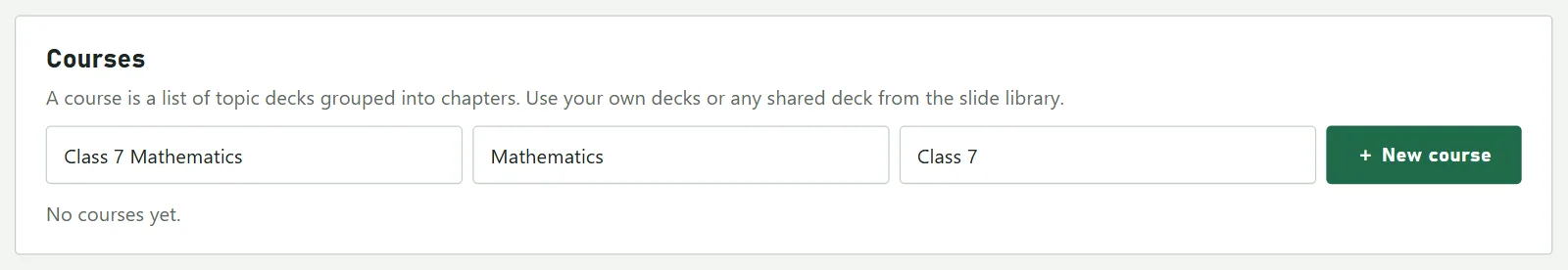 The Courses tab with a form for the course title, subject and class, and a Create course button.