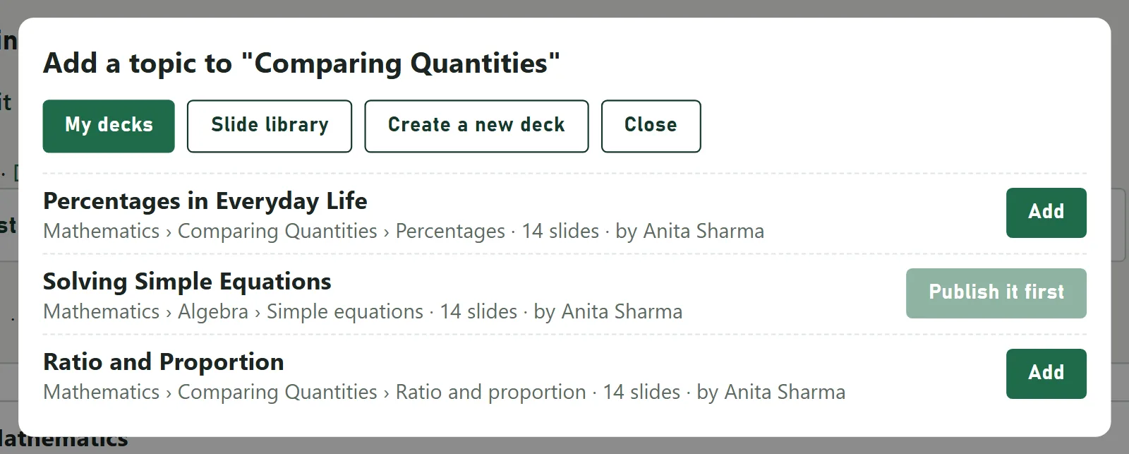 The Add a topic picker showing the teacher's own decks, two with Add buttons and a draft one marked Publish it first.