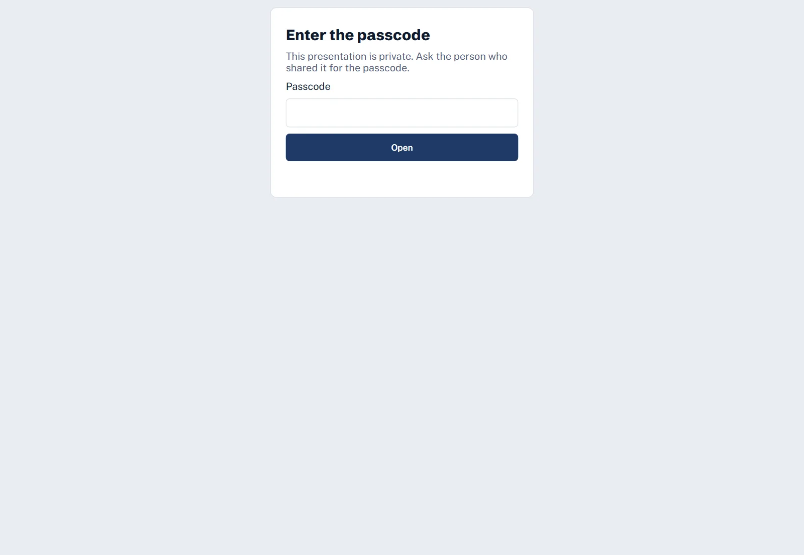 The passcode screen asking for the passcode before the presentation opens.