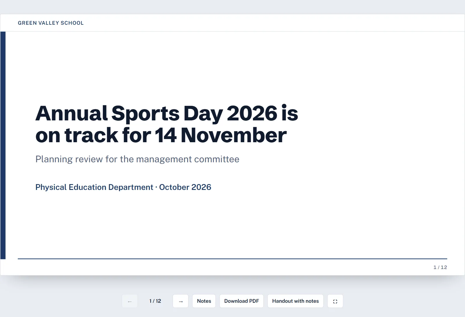 The presentation open in the viewer: the cover slide Annual Sports Day 2026 is on track for 14 November, with Notes, Download PDF and Handout with notes buttons.