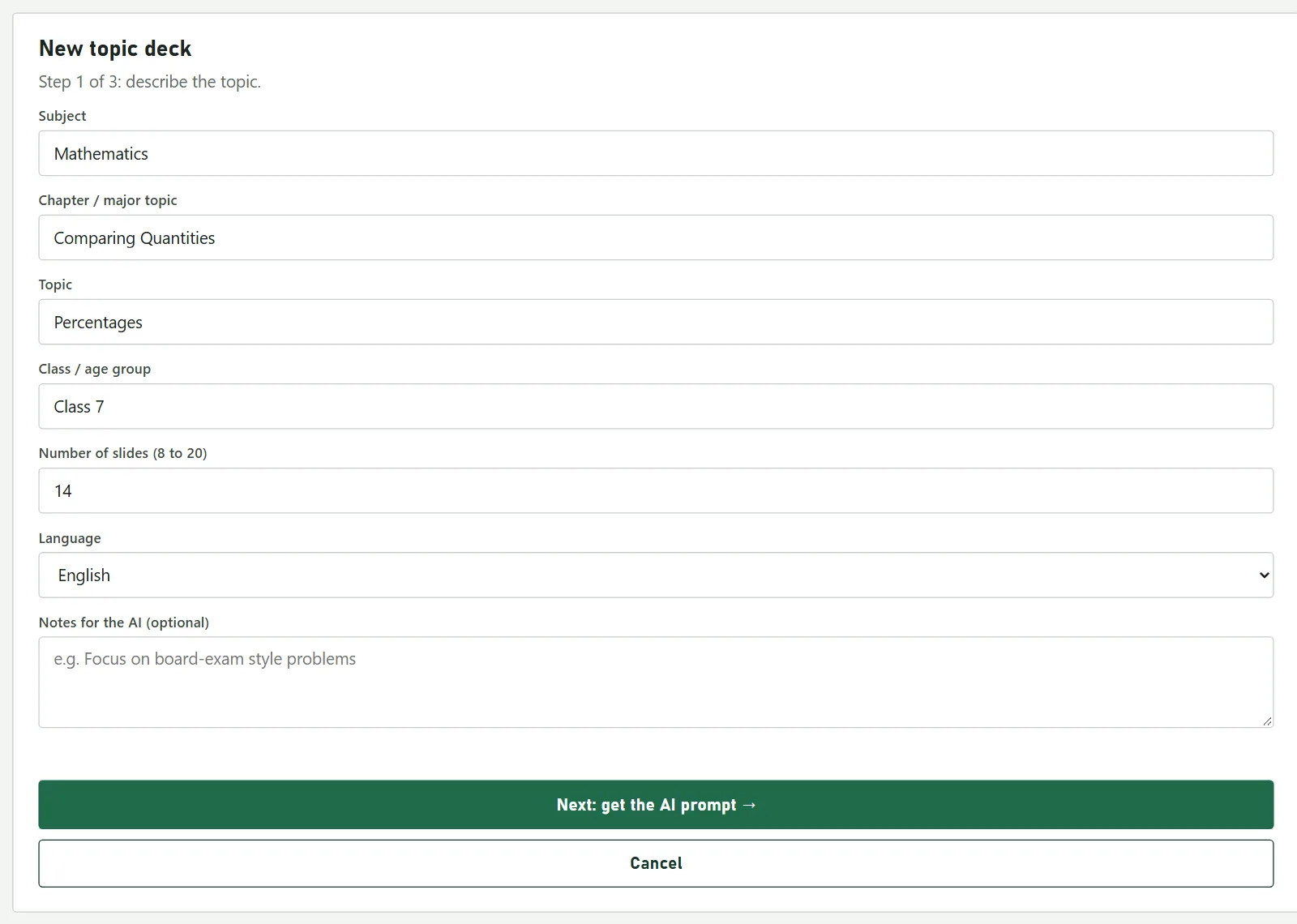 Step 1 of the new topic deck form filled in for Class 7 Mathematics, Comparing Quantities, Percentages, 14 slides.